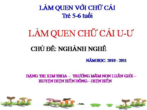 làm quen chữ cái u ư