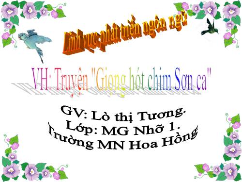 Truyện: giọng hót chim Sơn ca.