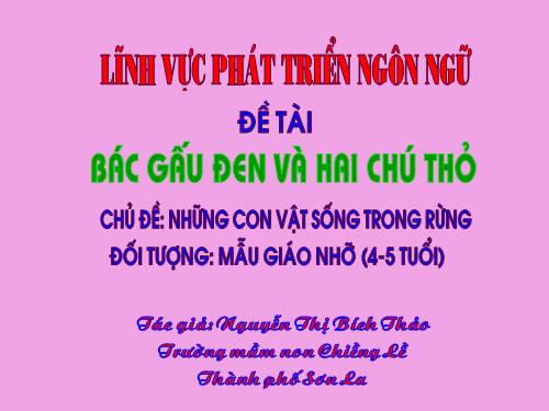 PTNN: Bac gau den va 2 chu Tho