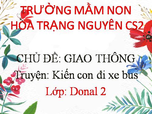 KIẾN CON ĐI Ô TÔ