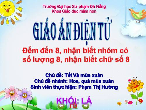 Làm quen với Toán (5 tuổi) Đếm, nhận biết số8