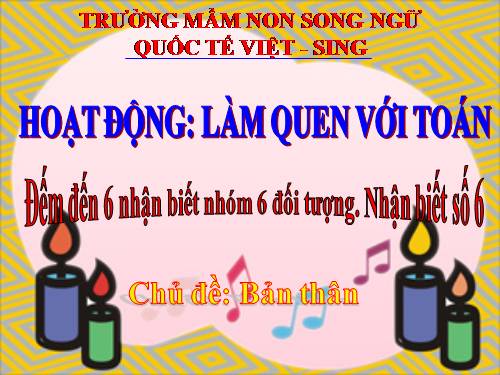 Làm quen với Toán (5 tuổi) học số 6 cùng bé