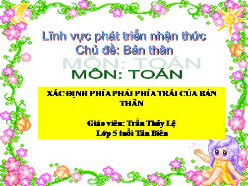 PHÁT TRIỂN NHẬN THỨC TOÁN PHÍA PHẢI PHÍA TRÁI