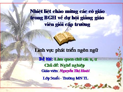 làm quen chu cái u, u chu đề nghề nghiệp