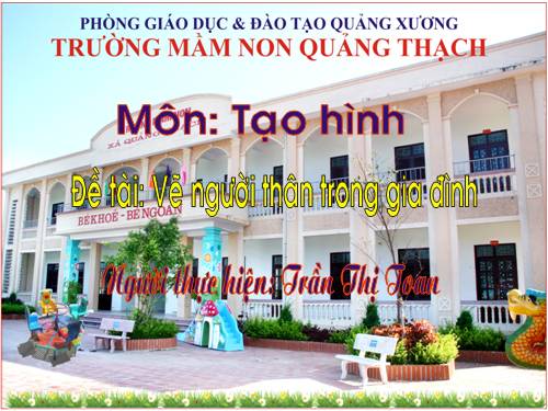 Tạo hình: Vẽ người thân trong gia đình