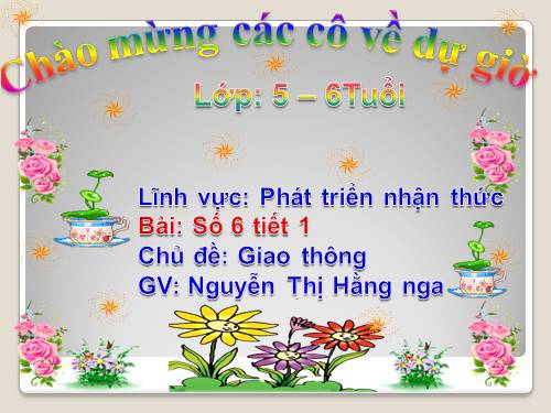 LQVT số 6 tiết 1