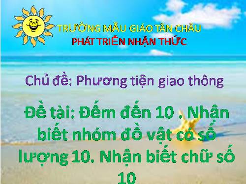 giao an diện tư đếm den 10