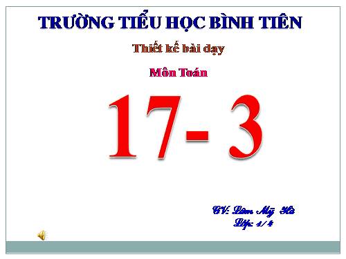 Phép trừ dạng 17-3