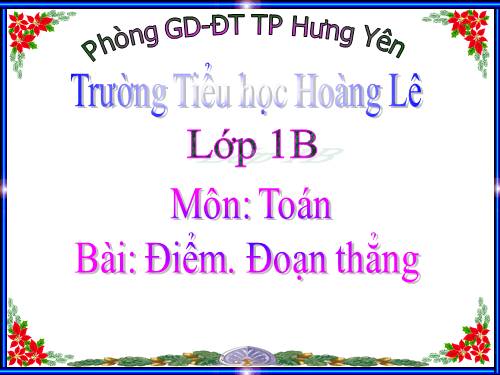 Điểm. Đoạn thẳng