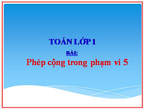 Phép cộng trong phạm vi 5