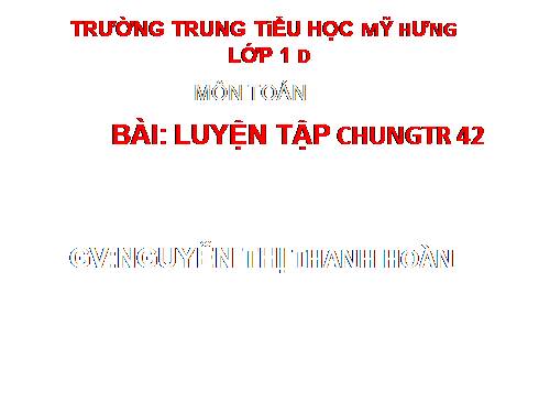 Luyện tập chung Trang 42