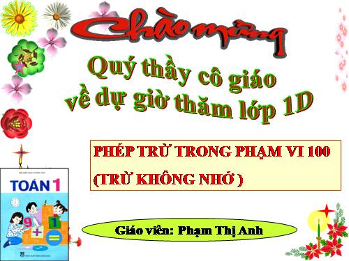 Phép trừ trong phạm vi 100 (trừ không nhớ)