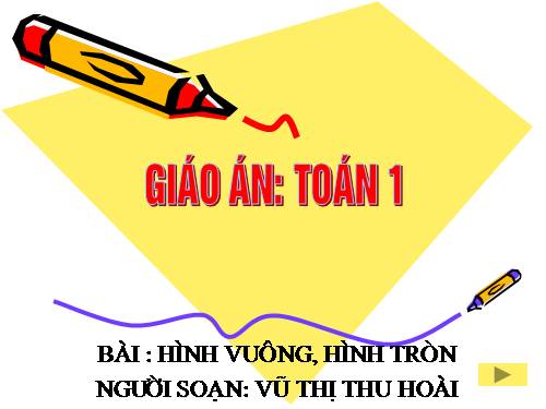 Hình vuông, hình tròn