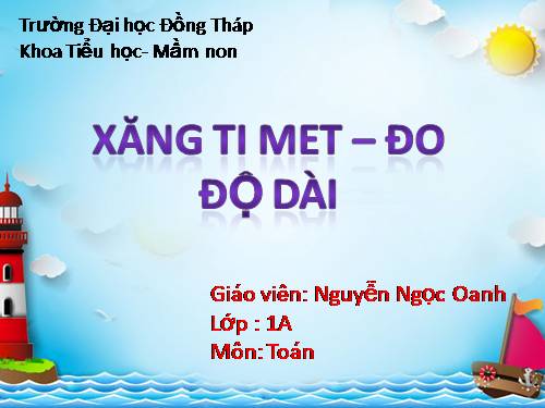 Xăng-ti-mét. Đo độ dài