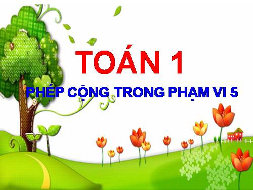 Phép cộng trong phạm vi 5