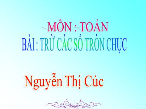 Trừ các số tròn chục