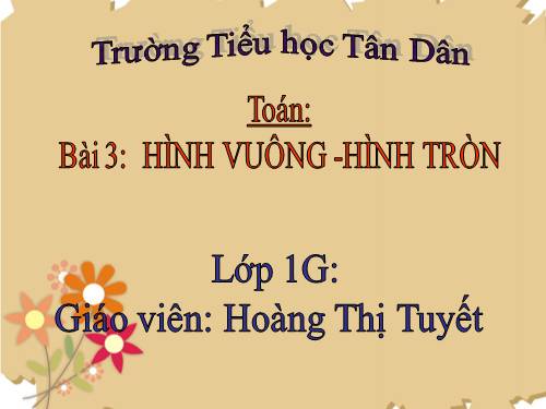 Hình vuông, hình tròn