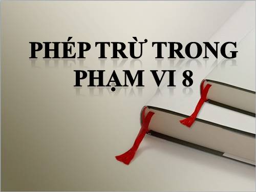 Phép trừ trong phạm vi 8