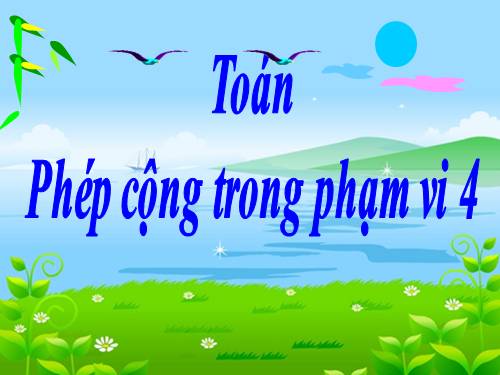 Phép cộng trong phạm vi 4