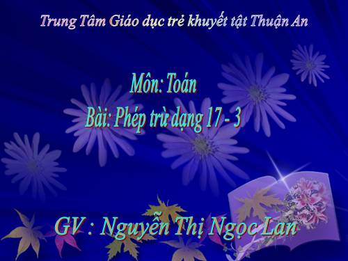 Phép trừ dạng 17-3