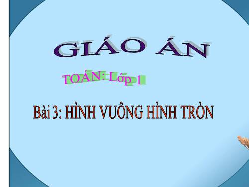 Hình vuông, hình tròn