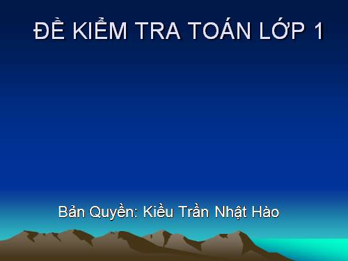 Đề Kiểm Tra Toán Lớp 1