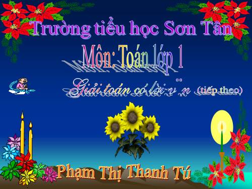 Giải toán có lời văn (tiếp theo)