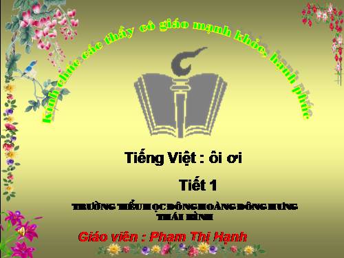 bai thi giang GVG: ôi - ơi