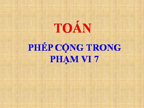 Phép cộng trong phạm vi 7