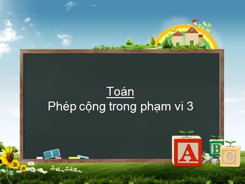 Phép cộng trong phạm vi 3