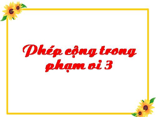 Phép cộng trong phạm vi 3