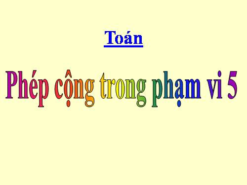 Phép cộng trong phạm vi 5