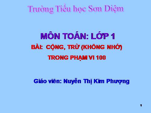 Cộng, trừ (không nhớ) trong phạm vi 100