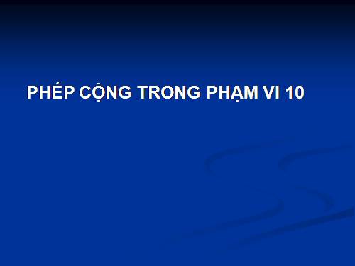 Phép cộng trong phạm vi 10