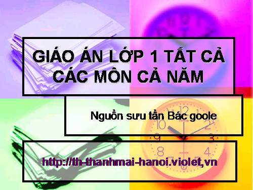 giáo án lớp 1 các môn cả năm