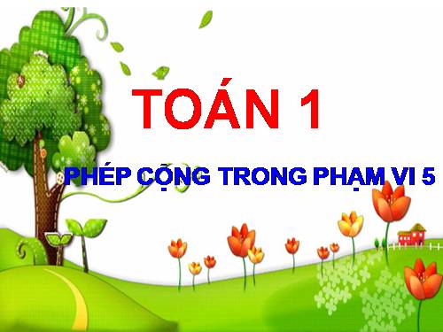 Phép cộng trong phạm vi 5