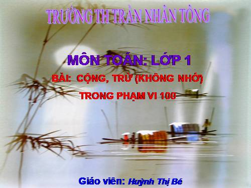 Cộng, trừ (không nhớ) trong phạm vi 100