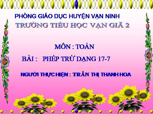 Phép trừ dạng 17-7