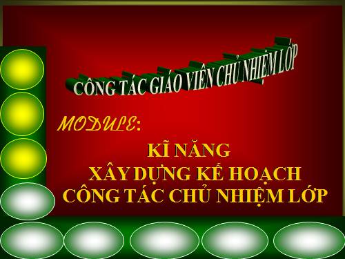 KỸ NĂNG CÔNG TÁC CHỦ NHIỆM