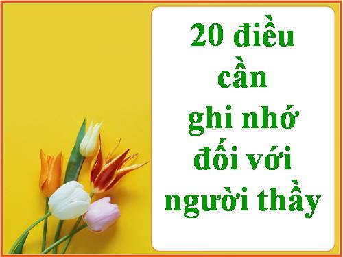 20 điều cần nhớ