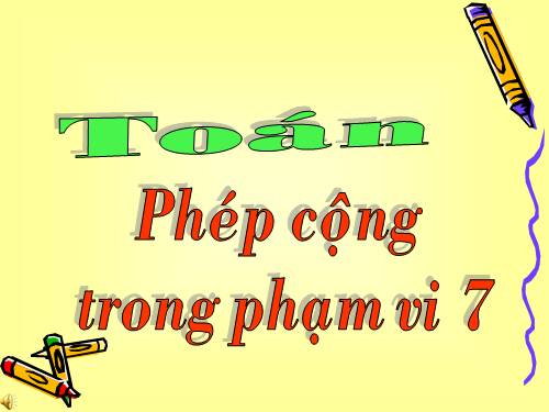 Phép cộng trong phạm vi 7