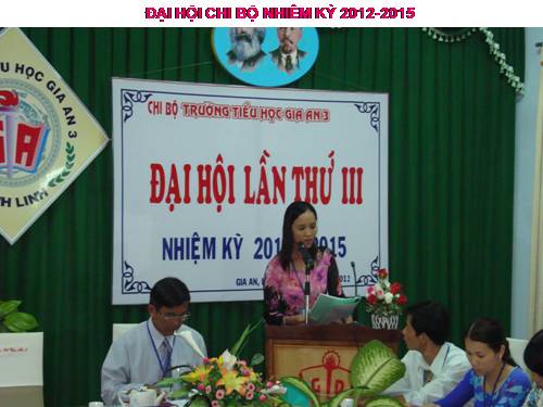 ĐẠI HỘI CHI BỘ NHIỆM KỲ 2012-2015