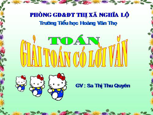 Giải toán có lời văn (tiếp theo)