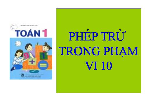 Phép trừ trong phạm vi 10