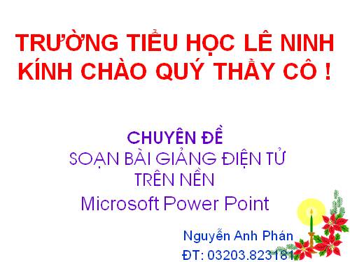 SOẠN-GIẢNG BÀI GIẢNG POWER POINT