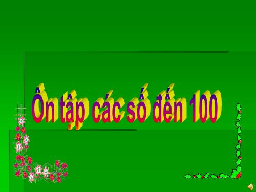 Ôn tập: Các số đến 100