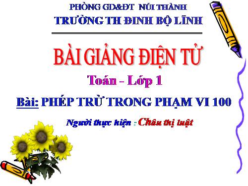 Phép trừ trong phạm vi 100 (trừ không nhớ)