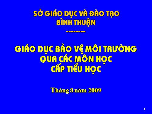 GIÁO DỤC MÔI TRƯỜNG