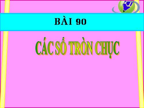 Các số tròn chục