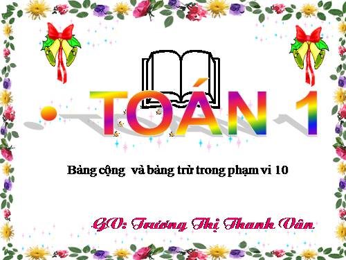 Bảng cộng và bảng trừ trong phạm vi 10